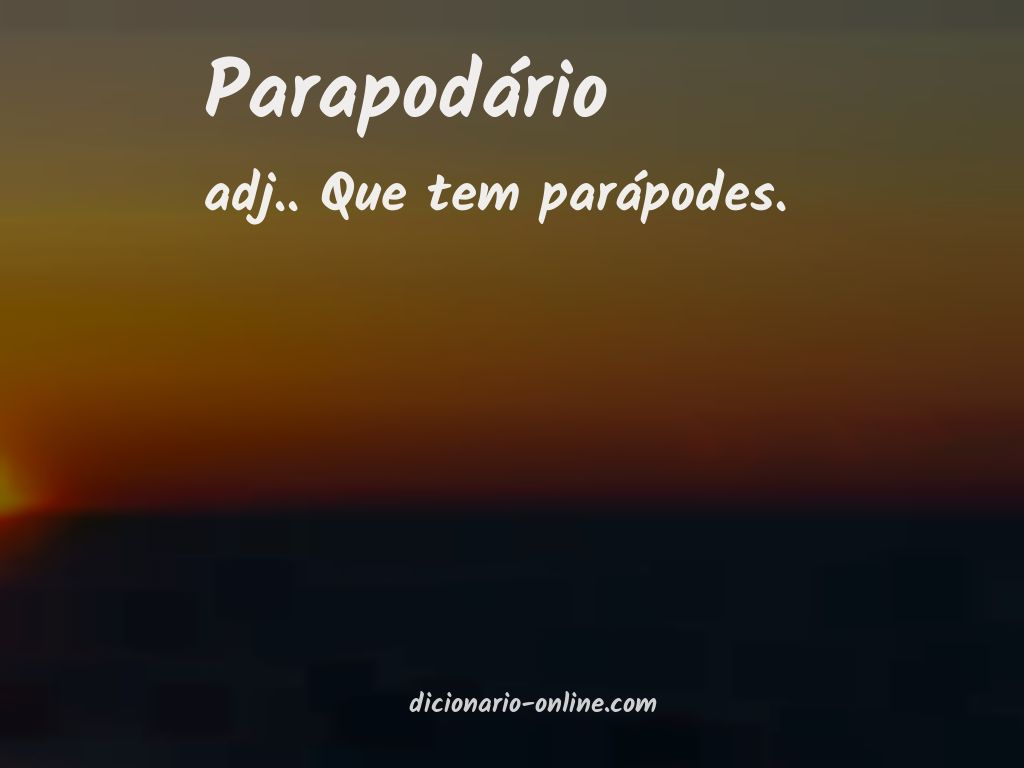 Significado de parapodário