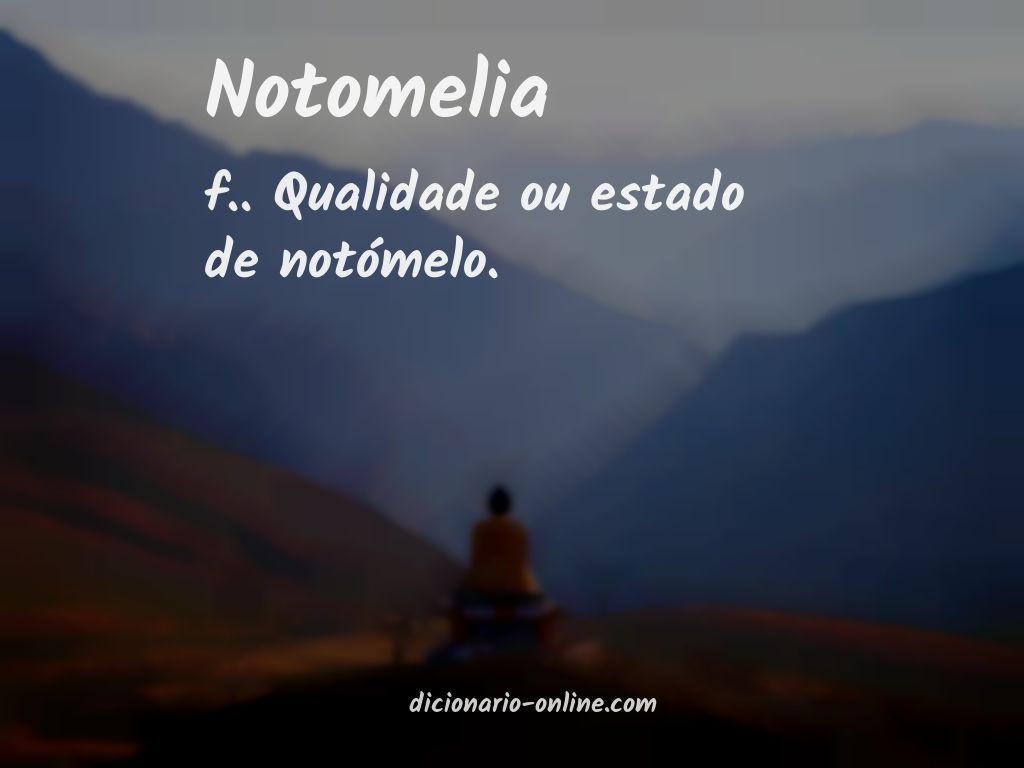 Significado de notomelia