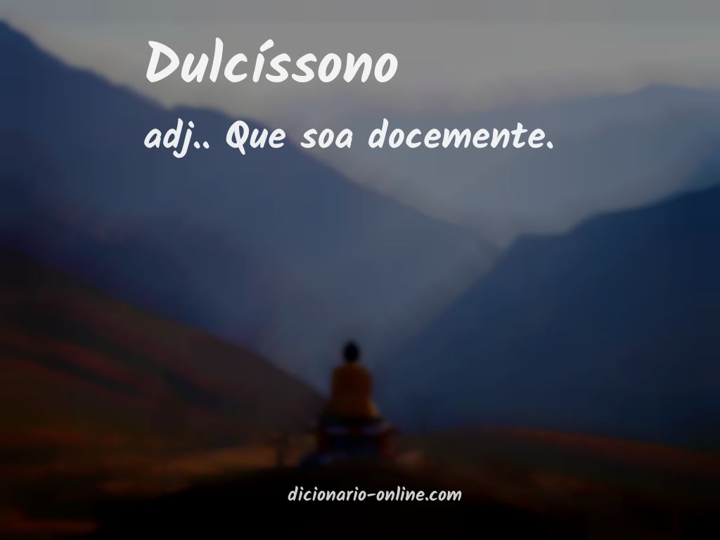 Significado de dulcíssono