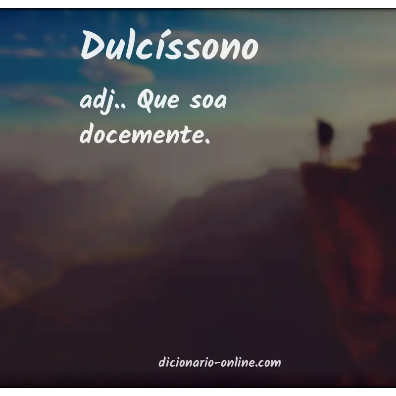 Significado de dulcíssono