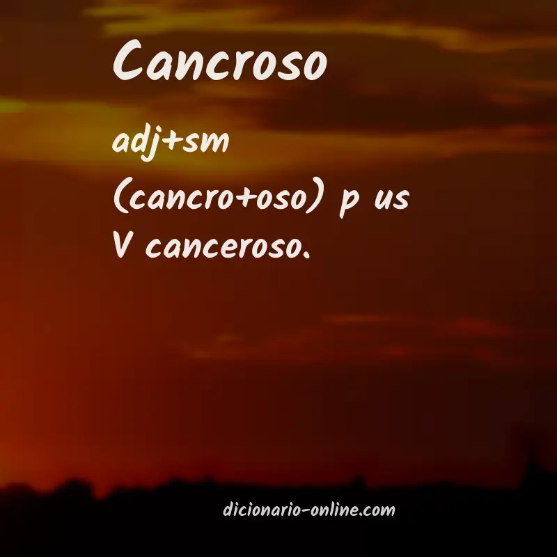 Significado de cancroso