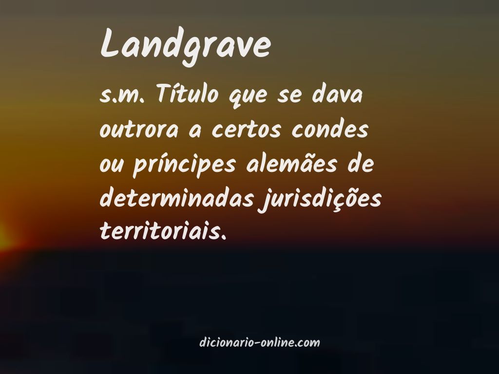 Significado de landgrave