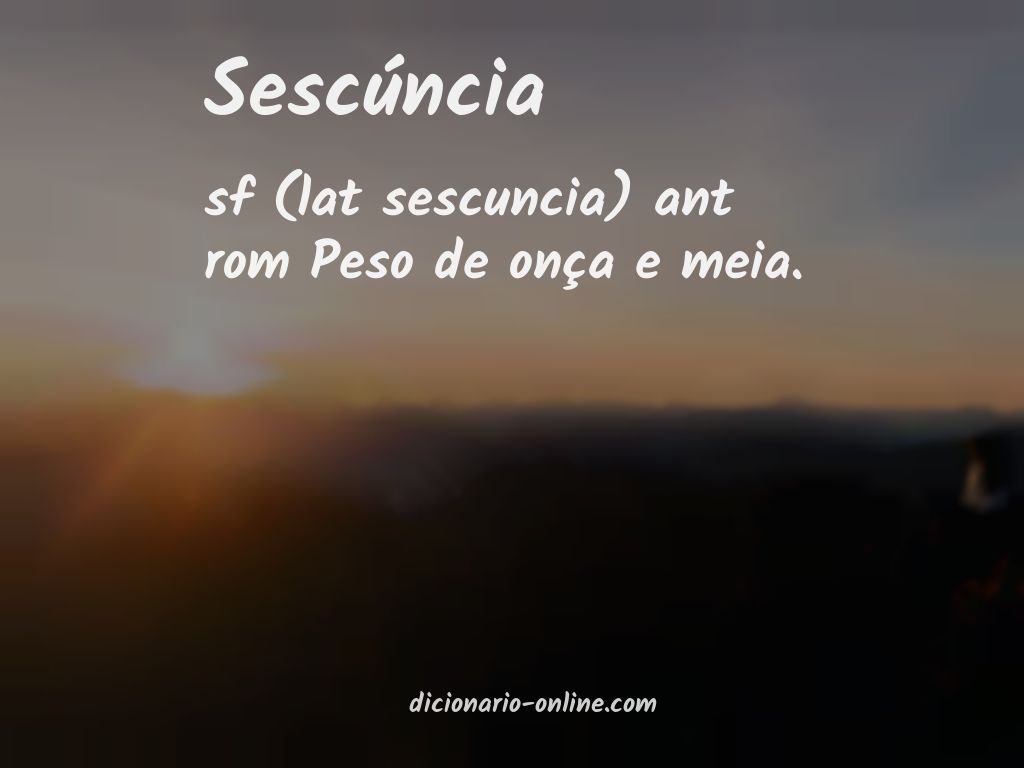 Significado de sescúncia