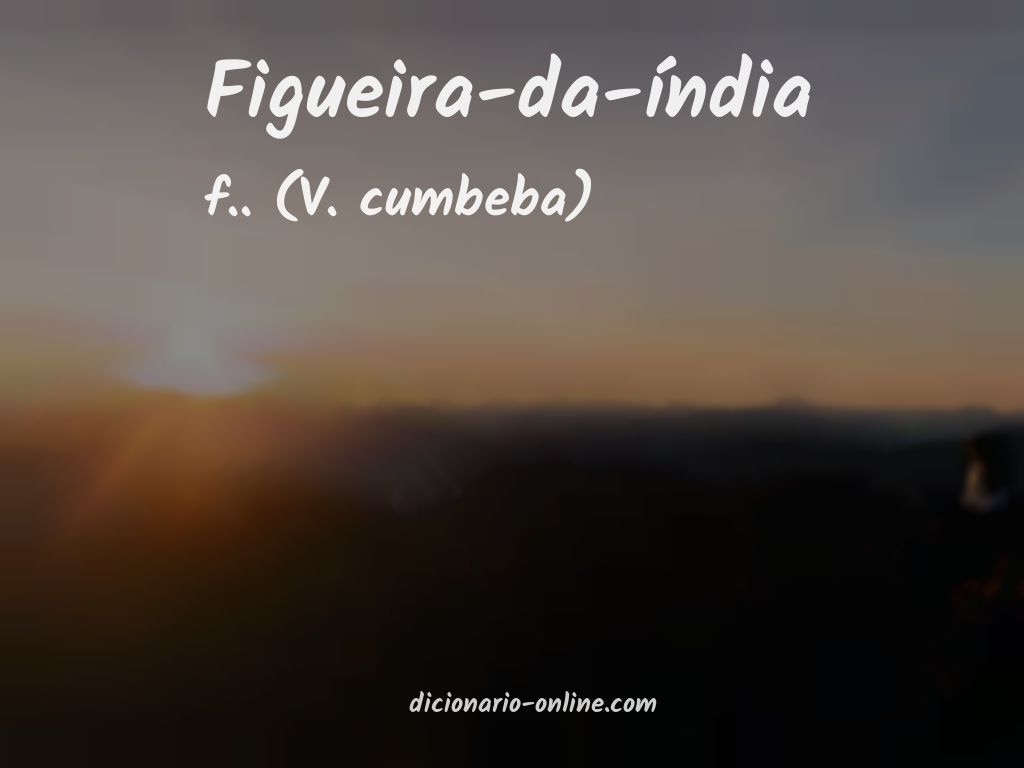 Significado de figueira-da-índia