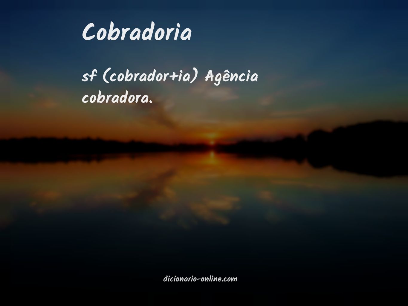 Significado de cobradoria