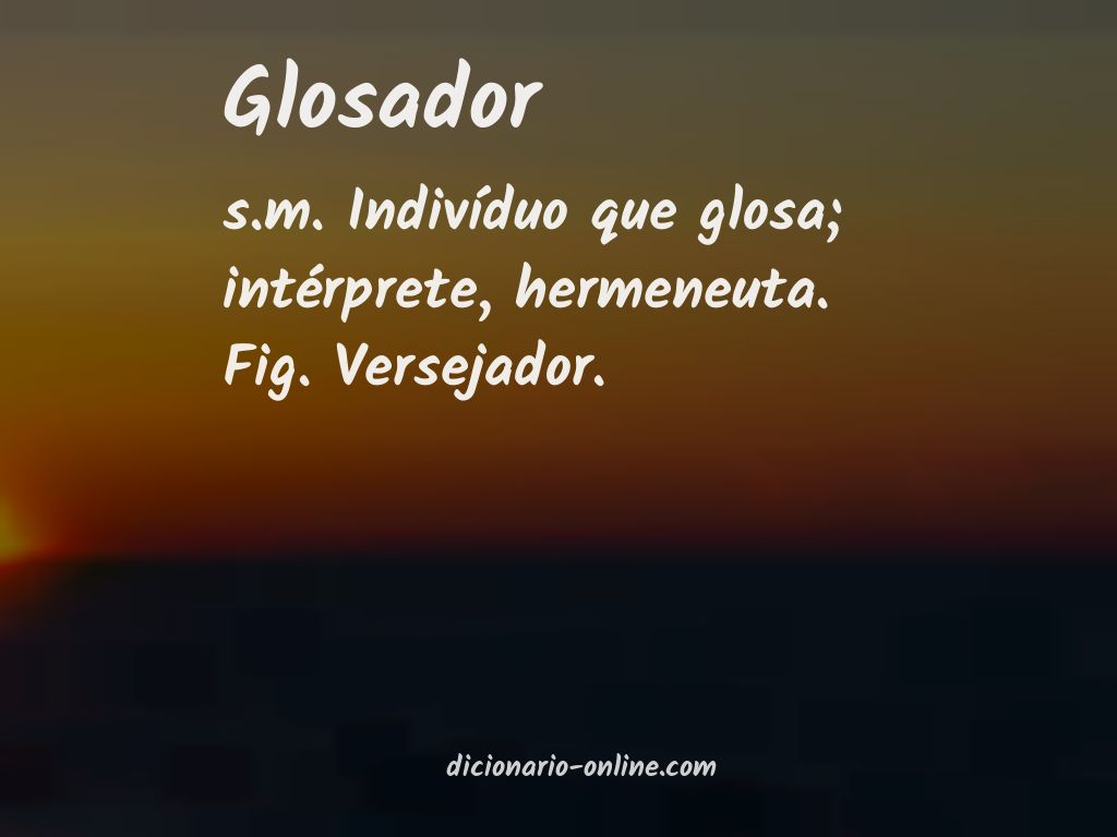 Significado de glosador