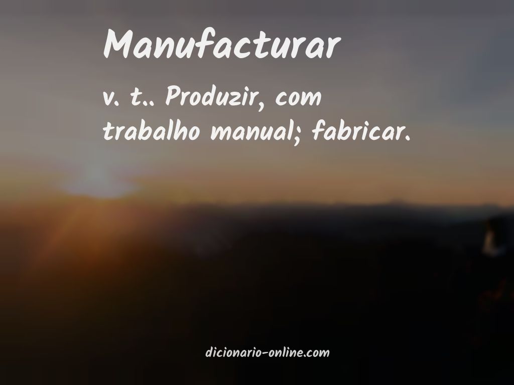 Significado de manufacturar