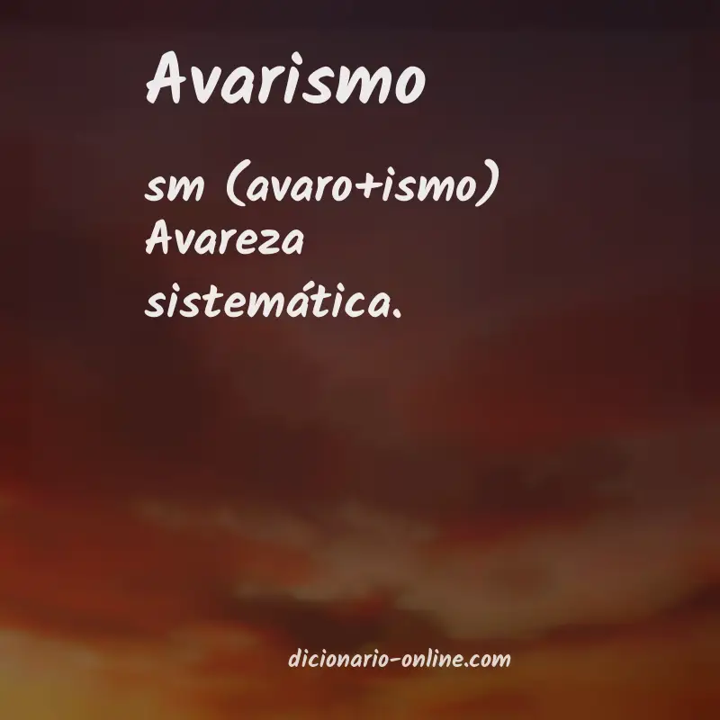 Significado de avarismo