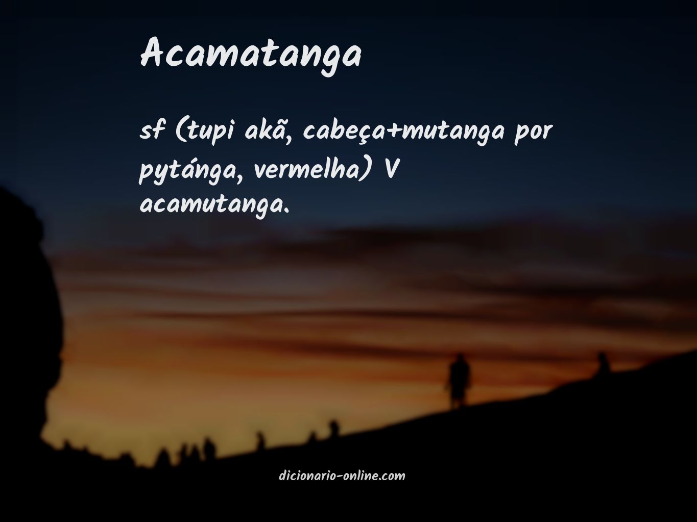 Significado de acamatanga