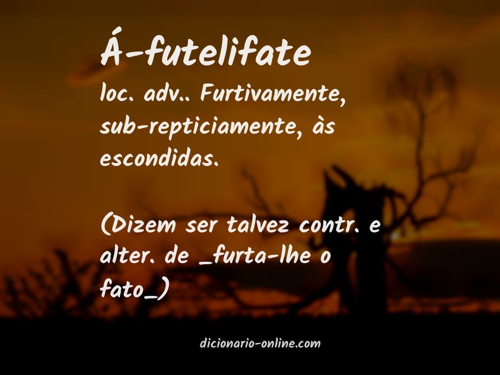 Significado de á-futelifate