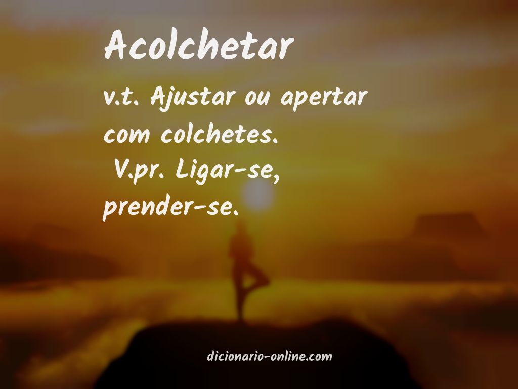 Significado de acolchetar