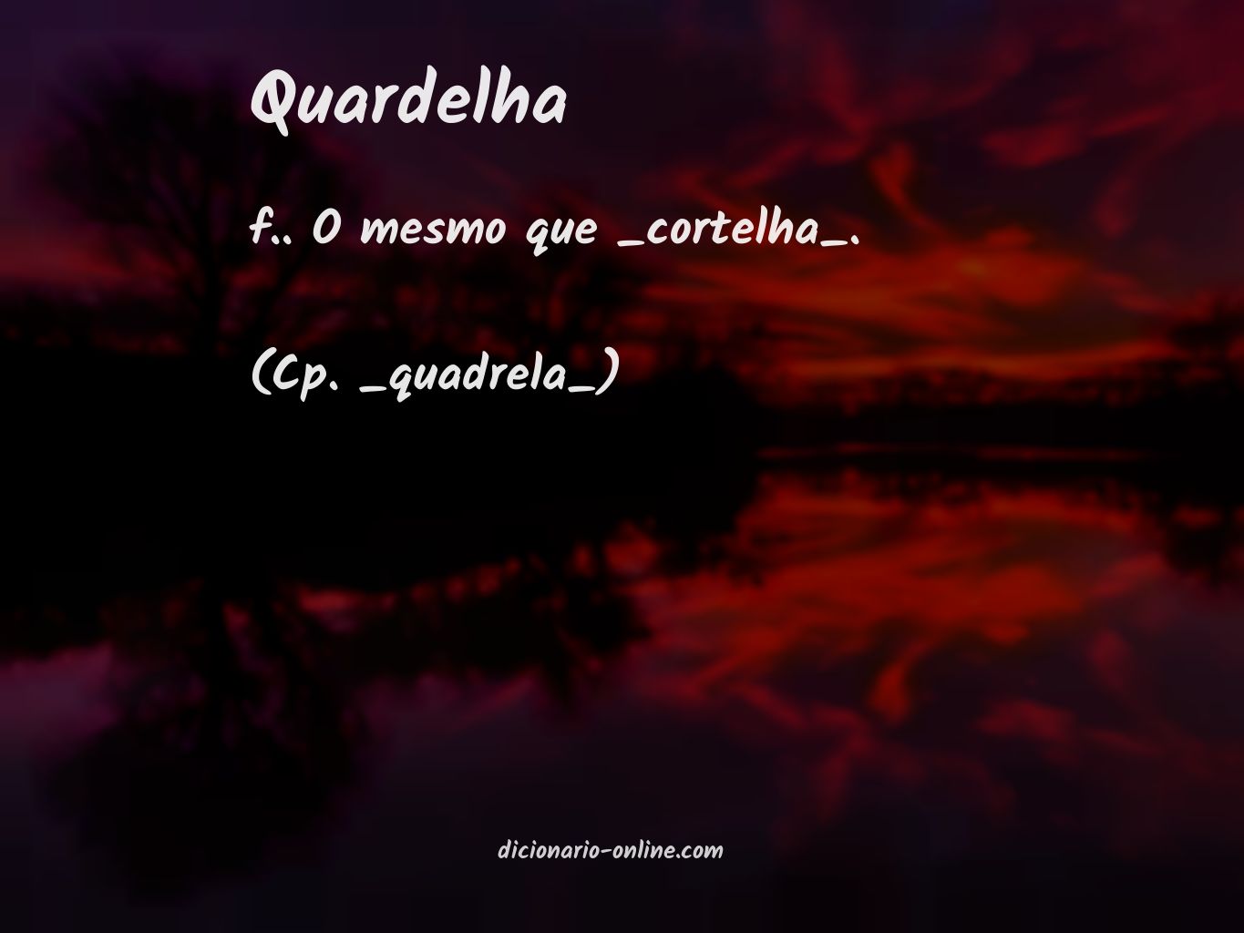 Significado de quardelha