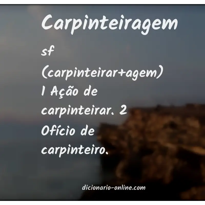 Significado de carpinteiragem