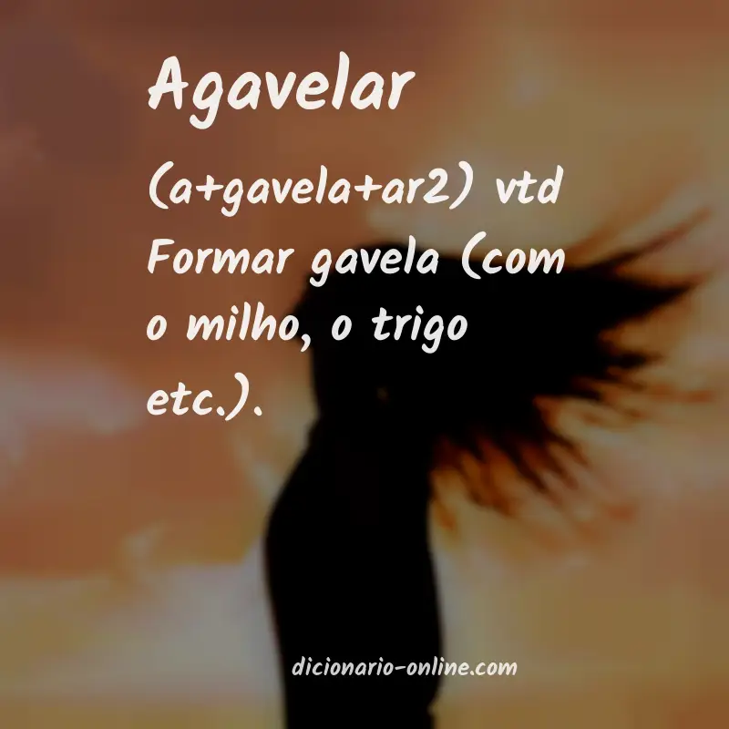 Significado de agavelar