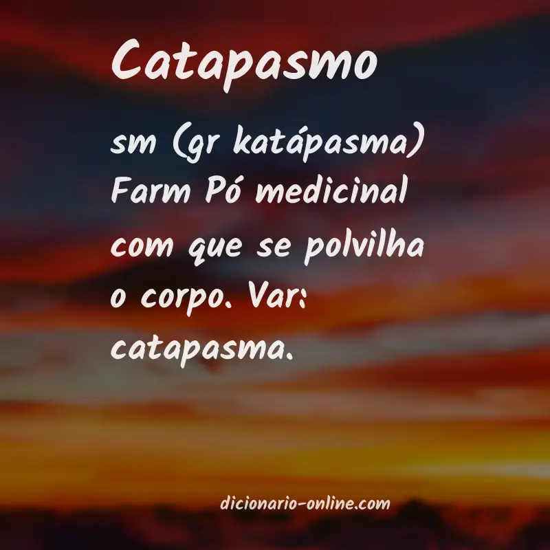 Significado de catapasmo