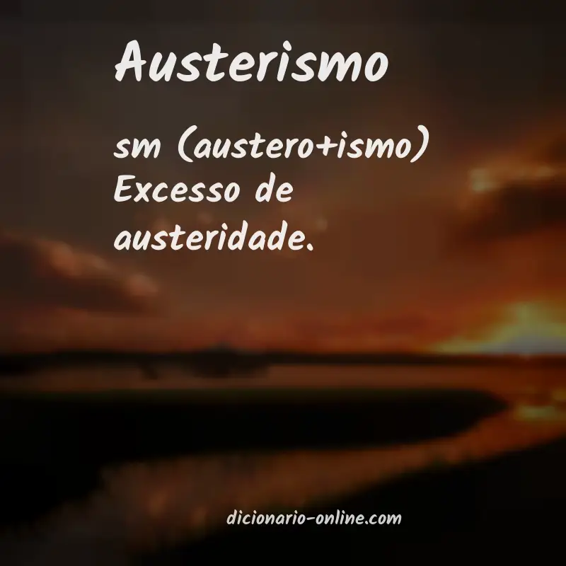 Significado de austerismo
