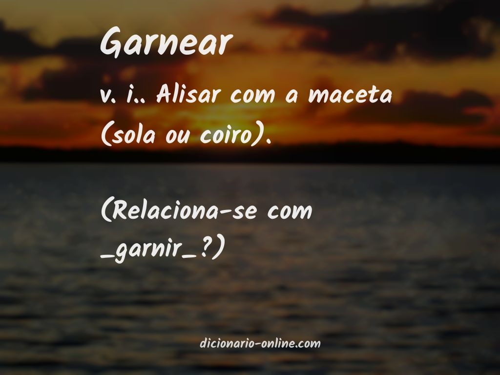 Significado de garnear