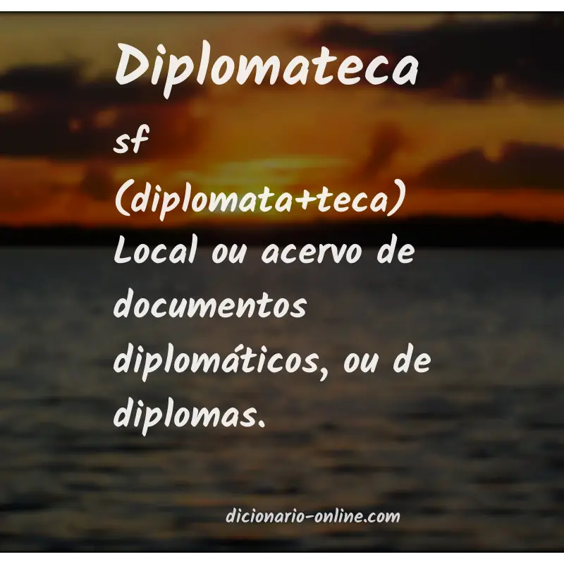 Significado de diplomateca