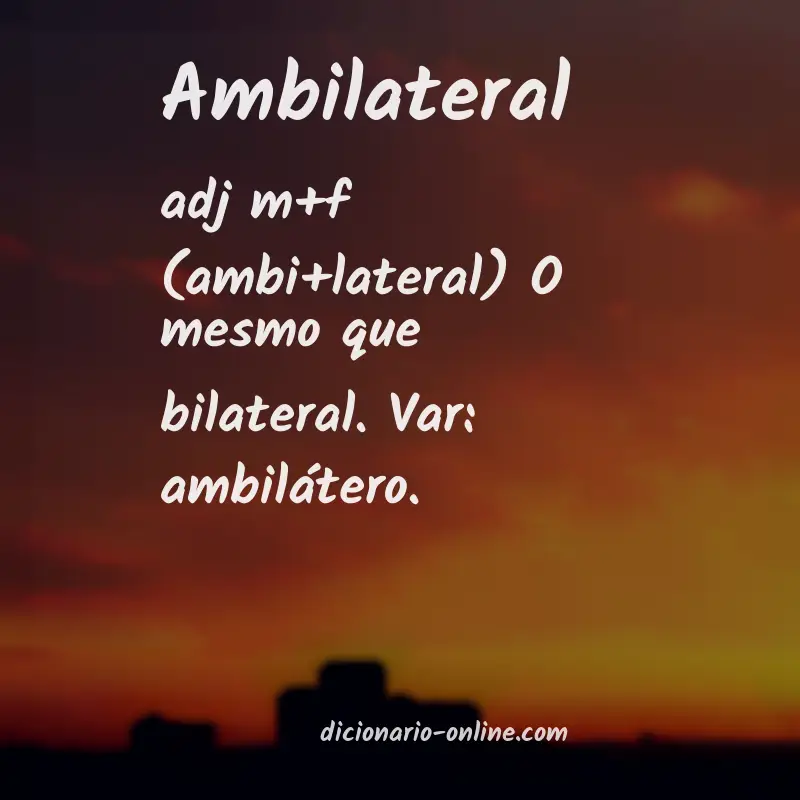 Significado de ambilateral