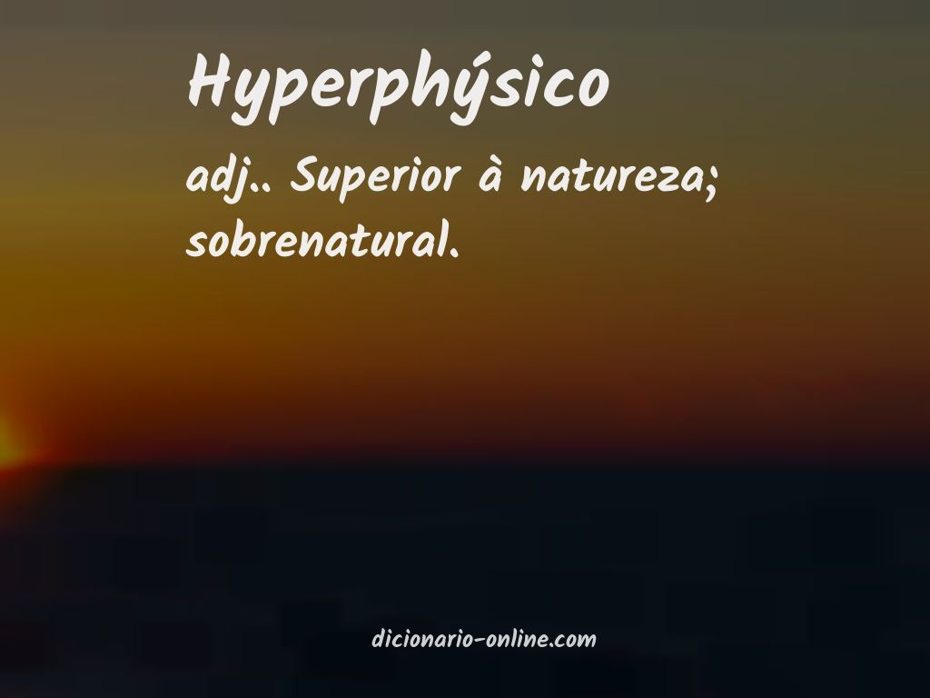 Significado de hyperphýsico