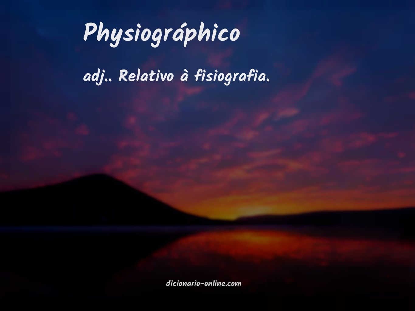 Significado de physiográphico