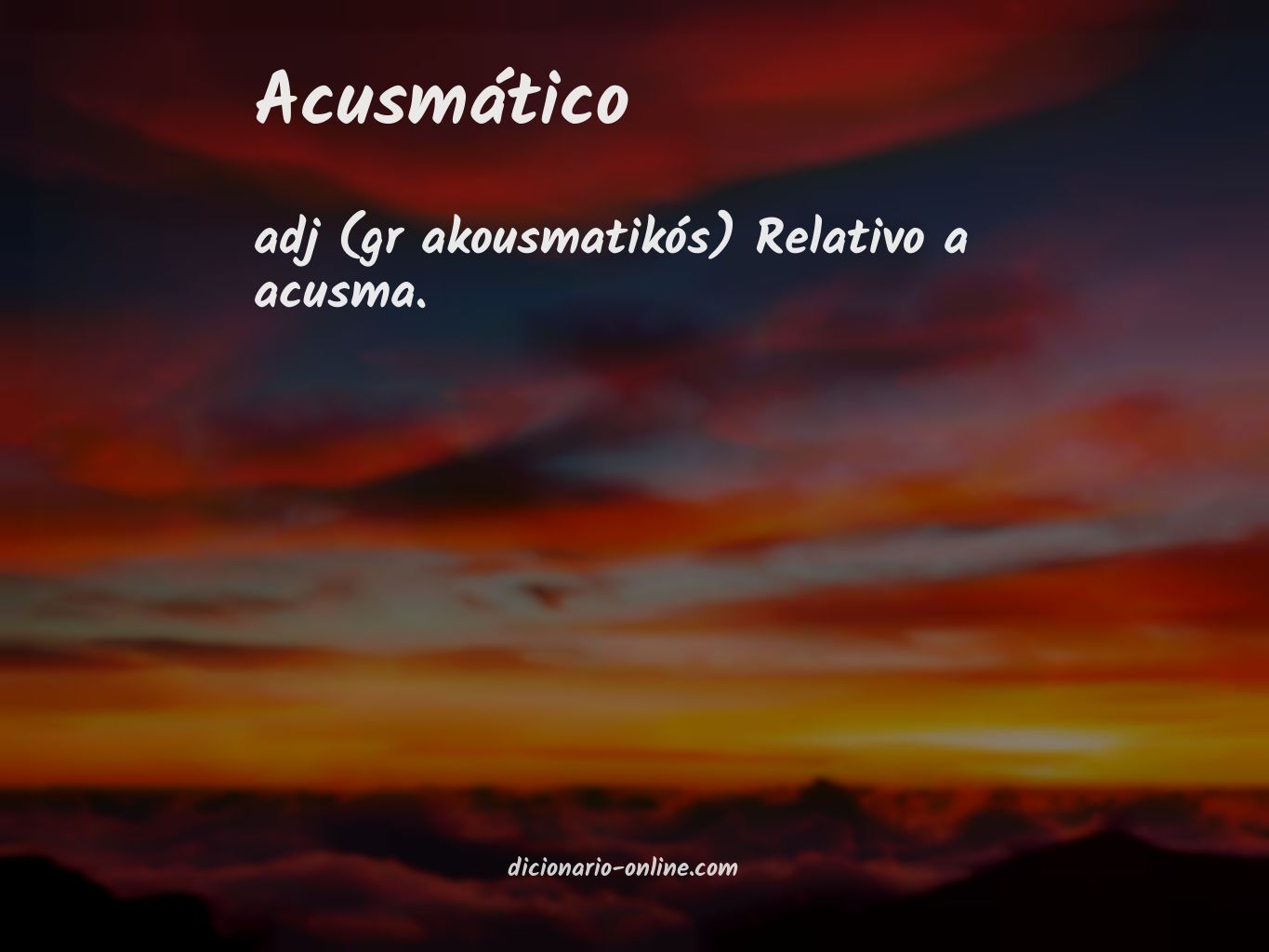 Significado de acusmático