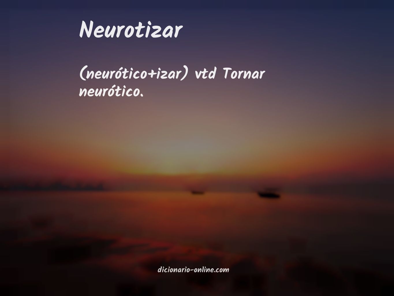 Significado de neurotizar