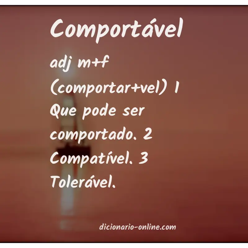 Significado de comportável