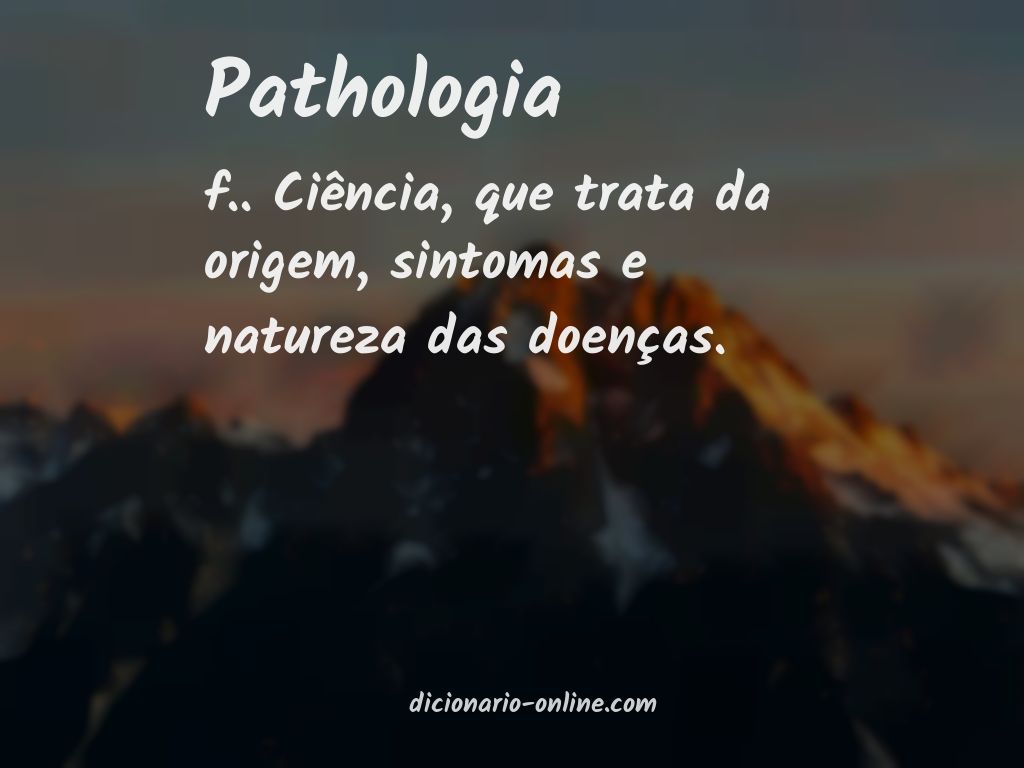 Significado de pathologia