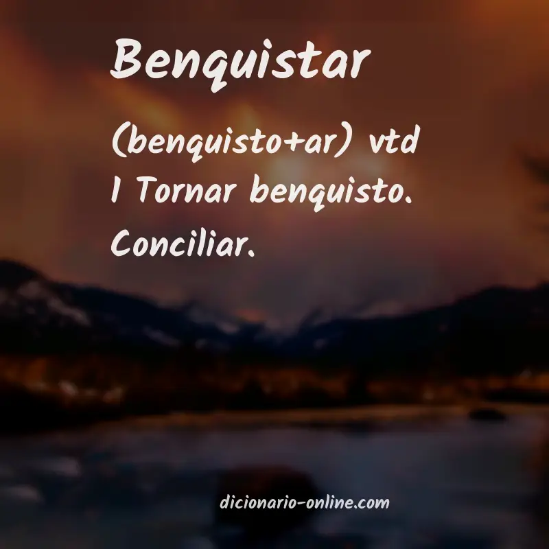 Significado de benquistar