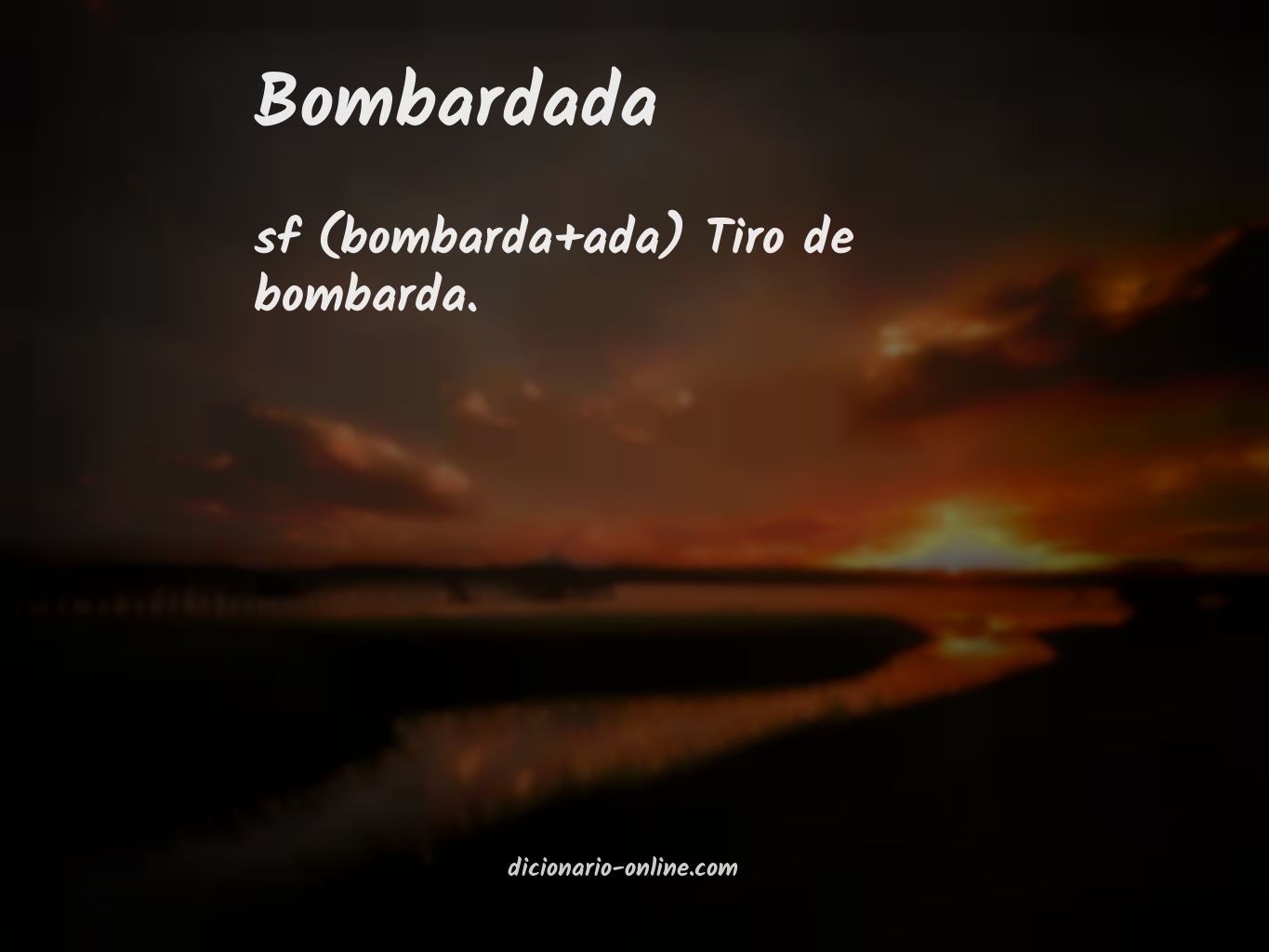 Significado de bombardada