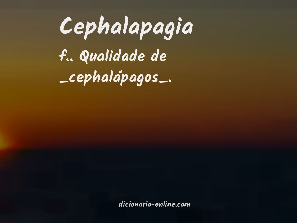 Significado de cephalapagia