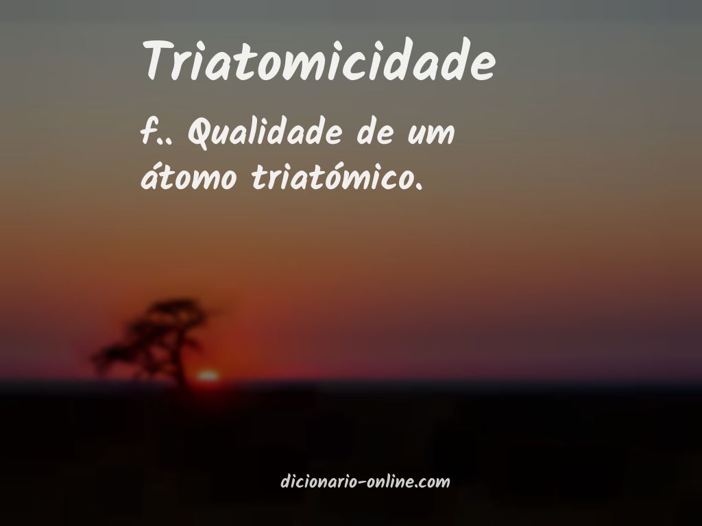 Significado de triatomicidade