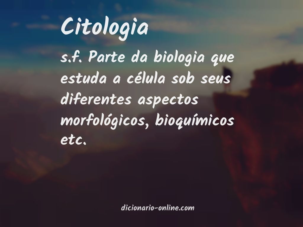 Significado de citologia