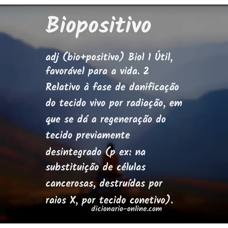 Significado de biopositivo