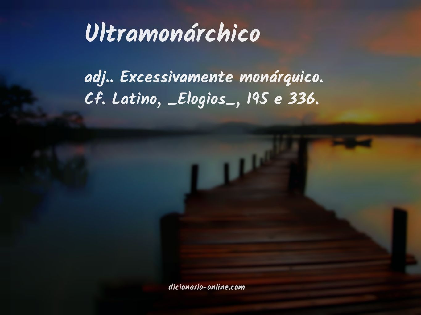 Significado de ultramonárchico