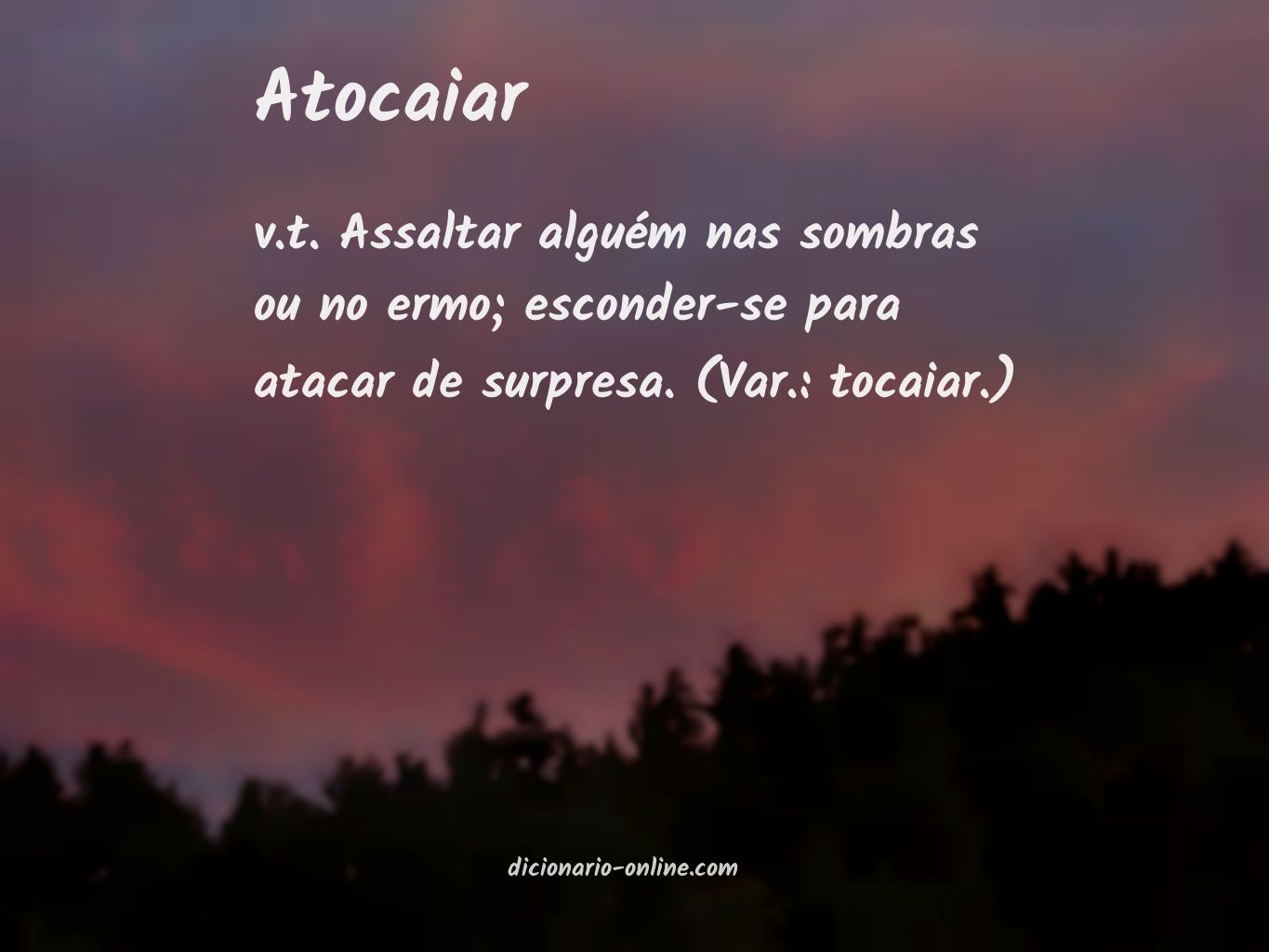 Significado de atocaiar