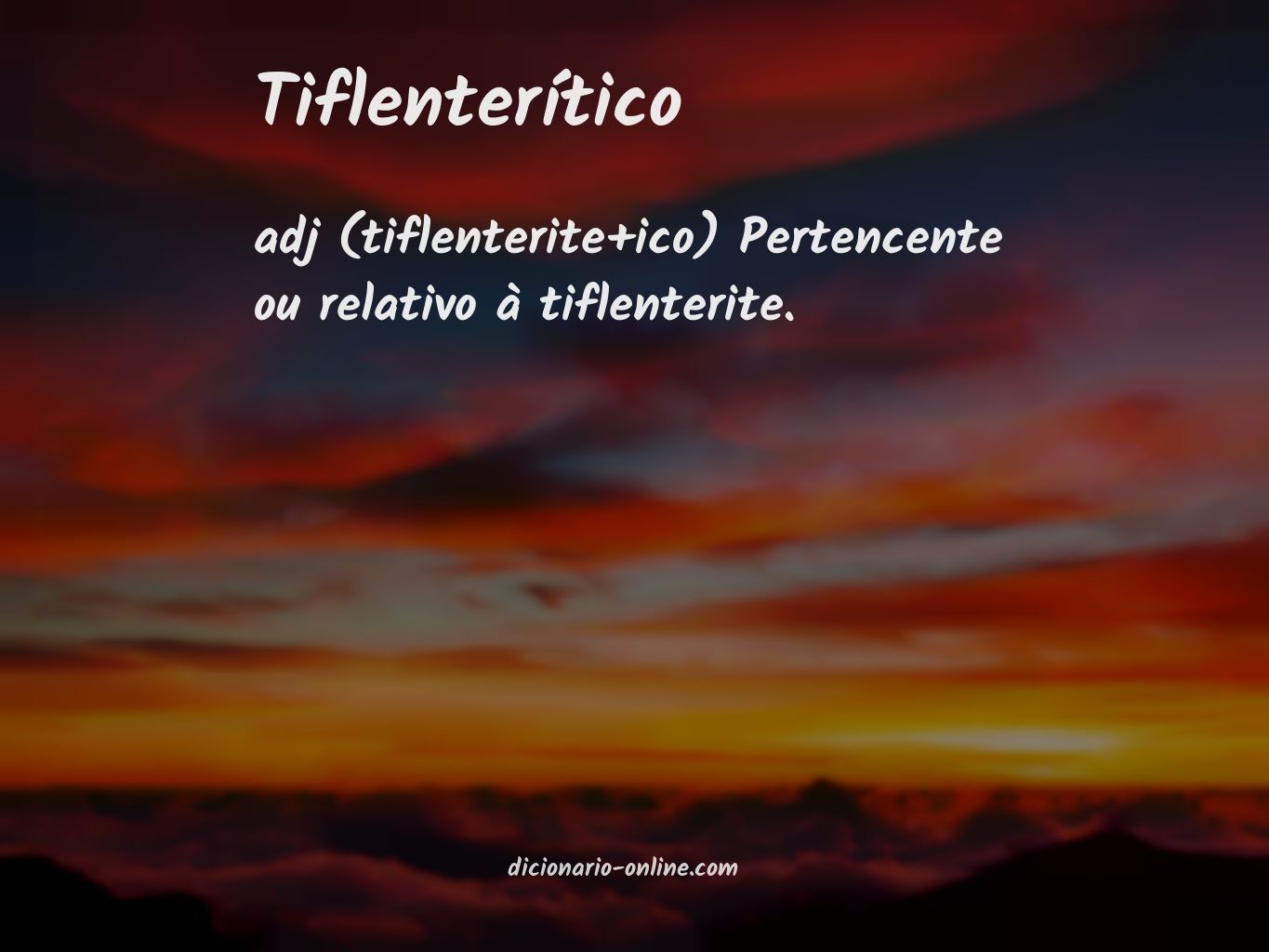 Significado de tiflenterítico