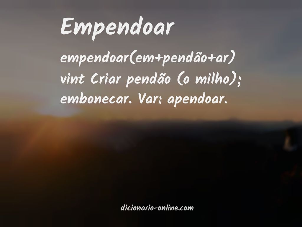 Significado de empendoar