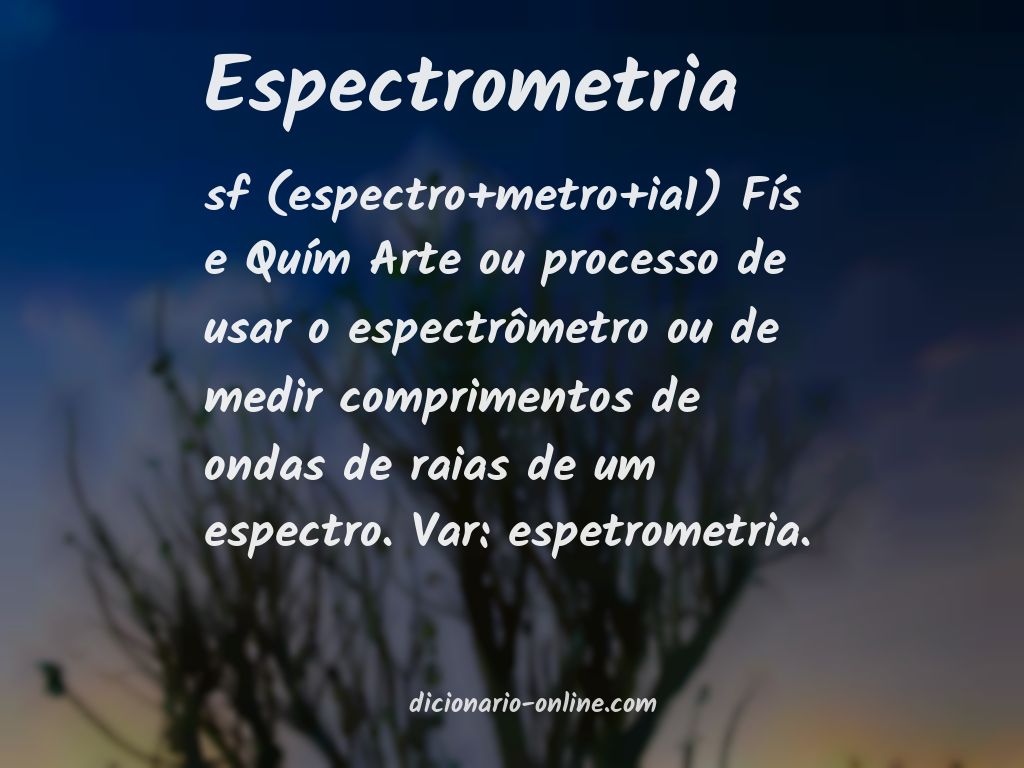 Significado de espectrometria