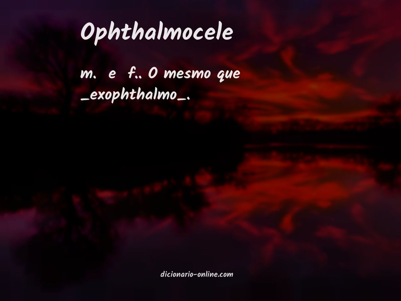 Significado de ophthalmocele