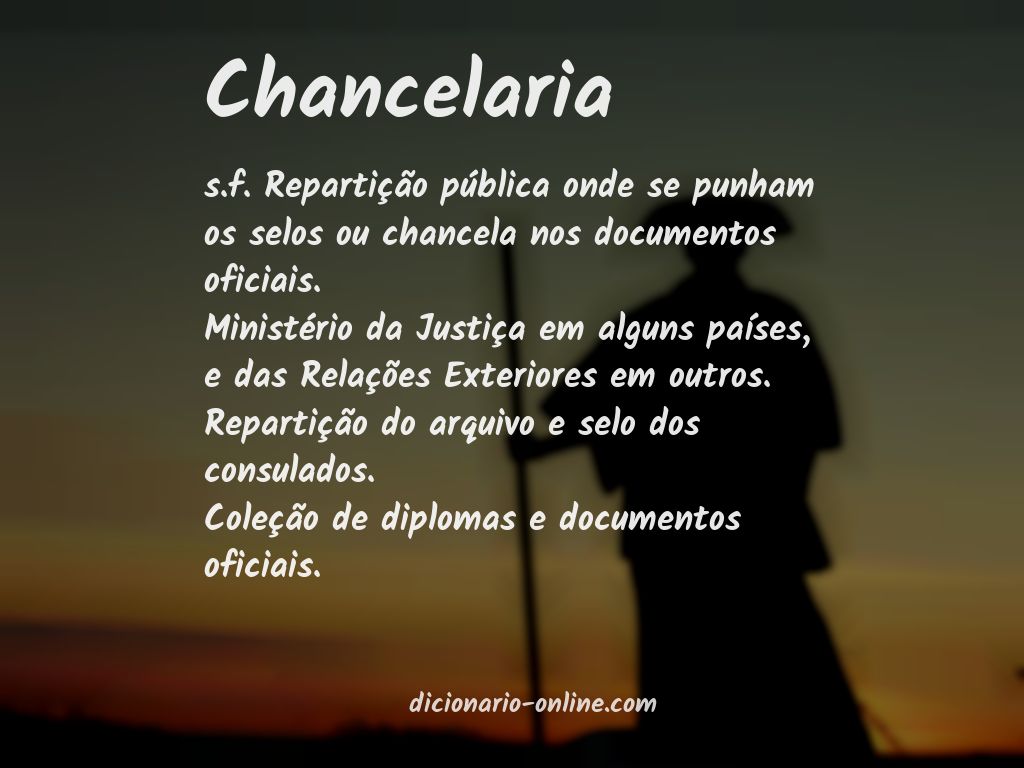 Significado de chancelaria