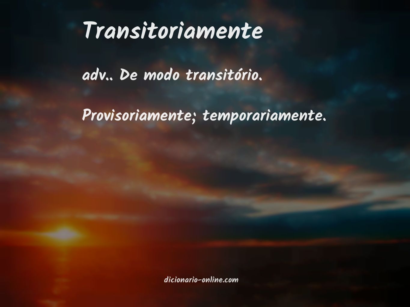 Significado de transitoriamente