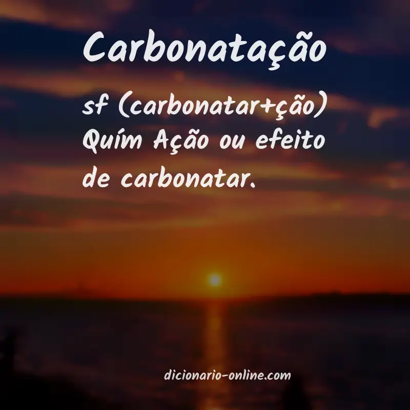 Significado de carbonatação
