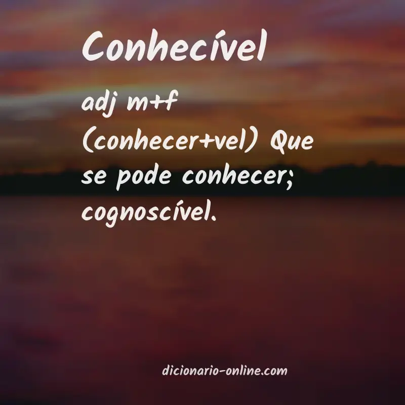 Significado de conhecível