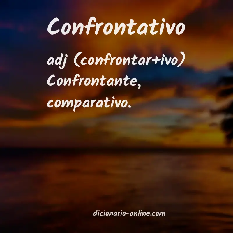 Significado de confrontativo