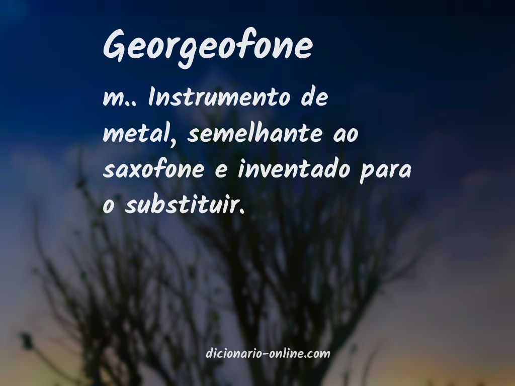 Significado de georgeofone