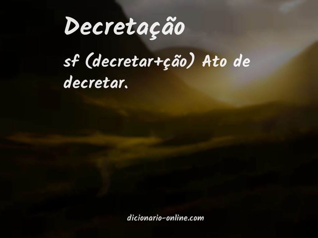 Significado de decretação