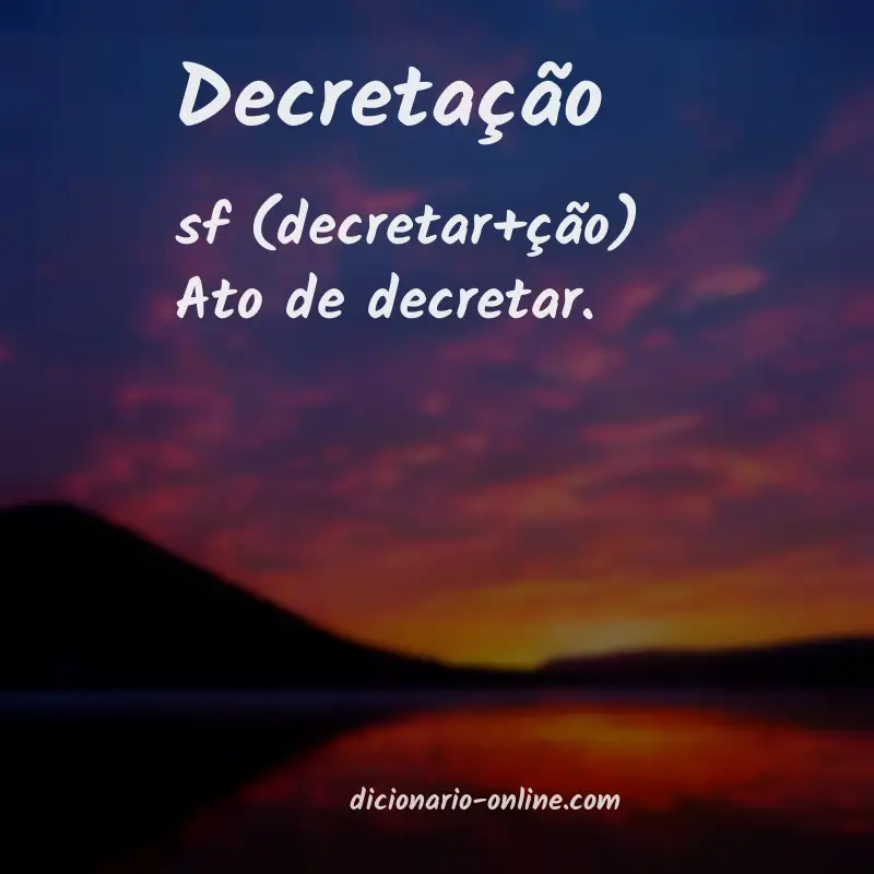 Significado de decretação
