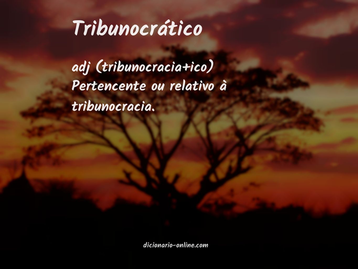 Significado de tribunocrático